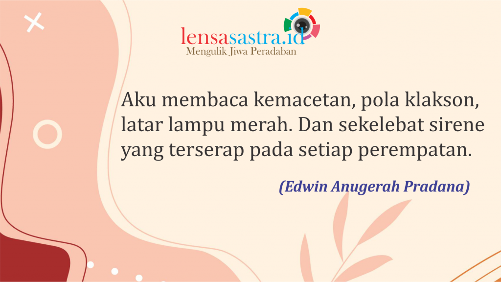 Puisi Edwin Anugerah Pradana